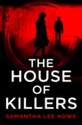 The House of Killers - eBook
