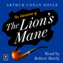 The Adventure of the Lion's Mane : A Sherlock Holmes Adventure - eAudiobook