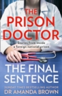 The Prison Doctor: The Final Sentence - eBook