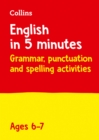 English in 5 Minutes a Day Age 6-7 : Ideal for Use at Home - Book