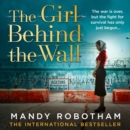 The Girl Behind the Wall - eAudiobook
