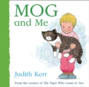 Mog and Me - Book