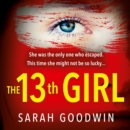 The Thirteenth Girl - eAudiobook