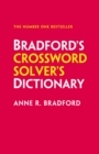 Bradford's Crossword Solver's Dictionary : More Than 330,000 Solutions for Cryptic and Quick Puzzles - Book