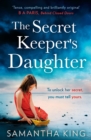The Secret Keeper's Daughter - eBook