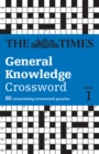 The Times General Knowledge Crossword Book 1 : 80 General Knowledge Crossword Puzzles - Book