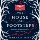 The House of Footsteps - eAudiobook