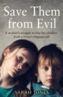 Save Them from Evil - eBook