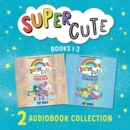 Super Cute: The Sleepover Surprise & Best Friends Forever - eAudiobook