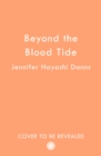 Beyond the Blood Tide - Book