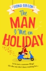The Man I Met on Holiday - eBook