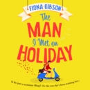 The Man I Met on Holiday - eAudiobook