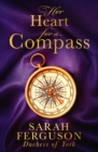 Her Heart for a Compass - Book
