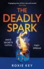 The Deadly Spark - eBook