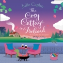 The Cosy Cottage in Ireland - eAudiobook