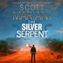 The Silver Serpent (Ben Hope, Book 25) - eAudiobook