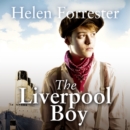 The Liverpool Boy - eAudiobook