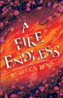 A Fire Endless - Book