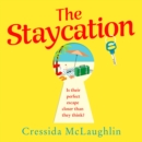 The Staycation - eAudiobook