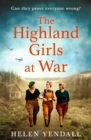 The Highland Girls at War - Book