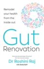 Gut Renovation : Remodel Your Health from the Inside out - Book