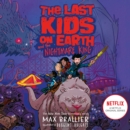 The Last Kids on Earth and the Nightmare King - eAudiobook