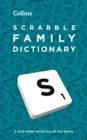 SCRABBLE (TM) Family Dictionary : The Family-Friendly Scrabble (TM) Dictionary - Book