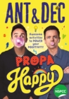 Propa Happy: Awesome Activities to Power Your Positivity - eBook