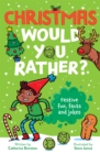 Christmas Would You Rather - Book