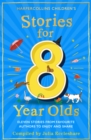 Stories for 8 Year Olds - Book