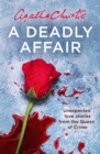 A Deadly Affair: Unexpected Love Stories from the Queen of Crime - eBook
