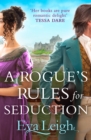 A Rogue's Rules for Seduction - eBook