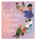 I Love You Because I Love You - Book