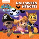 PAW Patrol Picture Book - Halloween Heroes! - Book