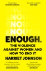Enough: The Violence Against Women and How to End It - eBook