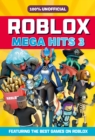 100% Unofficial Roblox Mega Hits 3 - Book