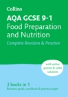 AQA GCSE 9-1 Food Preparation & Nutrition Complete Revision & Practice : Ideal for Home Learning, 2023 and 2024 Exams - Book