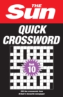 The Sun Quick Crossword Book 10 : 250 Fun Crosswords from Britain’s Favourite Newspaper - Book