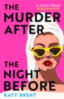 The Murder After the Night Before - eBook