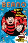 Beano Would You Rather - Book