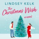 The Christmas Wish - eAudiobook