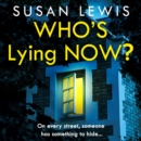 Who's Lying Now? - eAudiobook