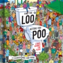 Find the Loo Before You Poo : A Race Against the Flush - eBook