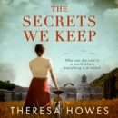 The Secrets We Keep - eAudiobook