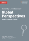 Cambridge Lower Secondary Global Perspectives Teacher's Guide: Stage 7 - Book