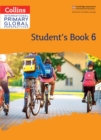 Cambridge Primary Global Perspectives Student's Book: Stage 6 - Book