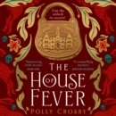 The House of Fever - eAudiobook