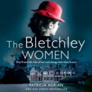 The Bletchley Women - eAudiobook