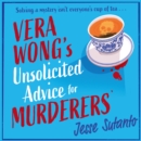 Vera Wong’s Unsolicited Advice for Murderers - eAudiobook