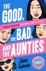 The Good, the Bad, and the Aunties - eBook